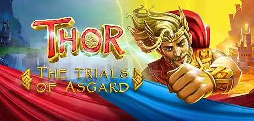 Imagem promocional da slot Thor: The Trials of Asgard com Thor em destaque à direita, punho cerrado à frente, capa vermelha e azul ao fundo, e o logotipo do jogo em letras douradas sobre um cenário de castelos e céu dividido entre azul e amarelo.
